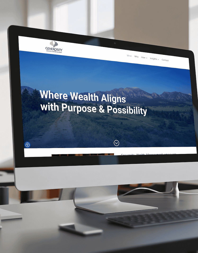 Desktop computer displaying the Generosity Wealth Management website homepage with the tagline “Where Wealth Aligns with Purpose & Possibility” against a scenic Colorado mountain backdrop.